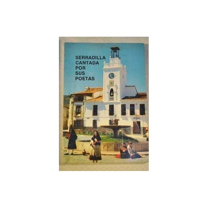 Serradilla Cantada Por Sus Poetas